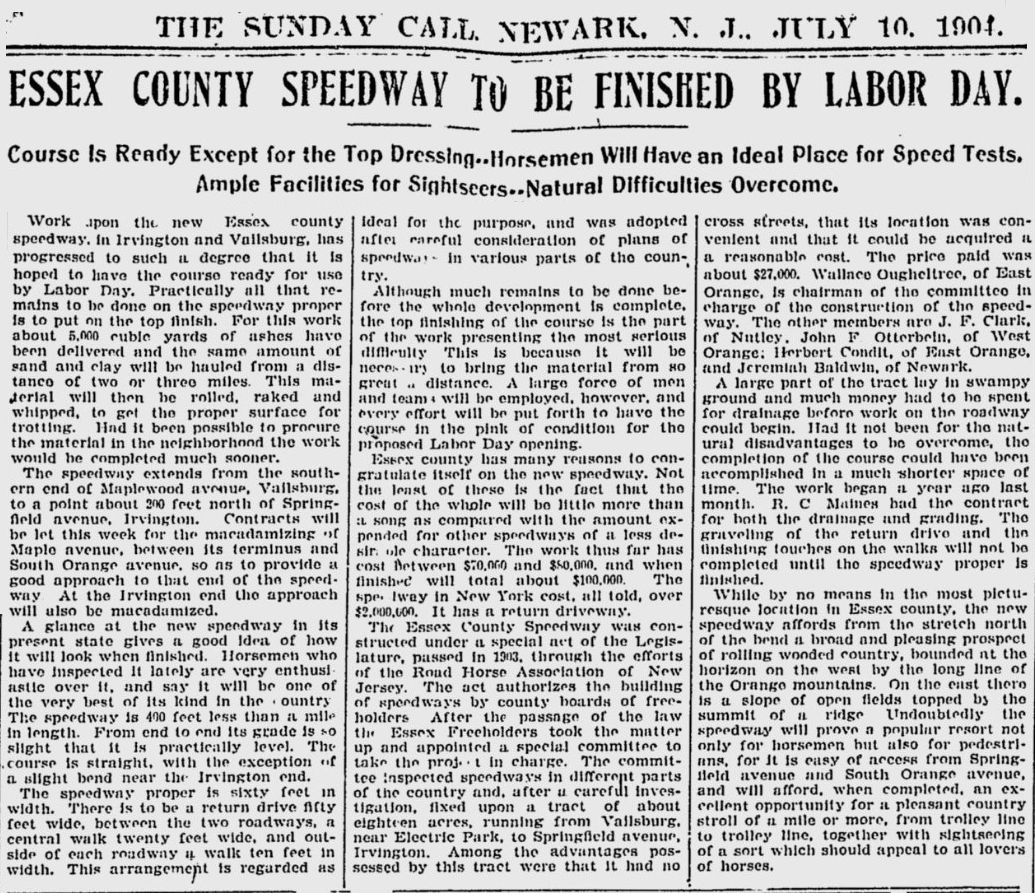 Essex County Speedway to be Finished by Labor Day
July 10, 1904
Newark Sunday Call
