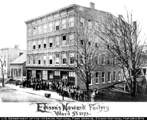 10-12 Ward Street 1873
Edison's Newark Factory
