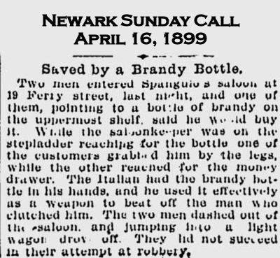 19 Ferry Street
Saved by a Brandy Bottle
April 16, 1899
Newark Sunday Call
