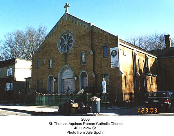 40 Ludlow Street
St. Thomas Aquinas Roman Catholic Church 
